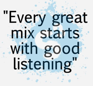 every great mix starts with good listening